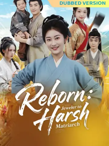 [Dubbed Version] Reborn: Jeweler to Harsh Matriarch poster