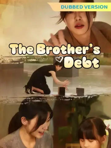 [Dubbed Version] The Brother’s Debt poster