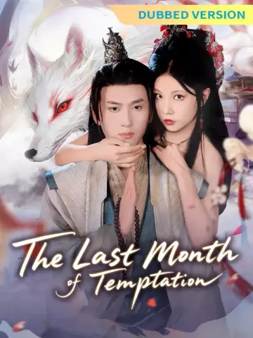 [Dubbed Version]The Last Month of Temptation poster