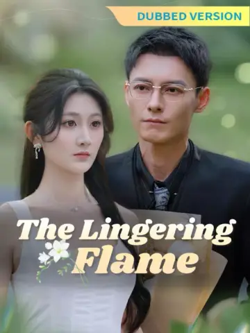 [Dubbed Version] The Lingering Flame poster