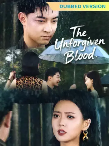 [Dubbed Version]The Unforgiven Blood poster
