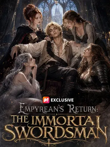 Empyrean's Return: The Immortal Swordsman