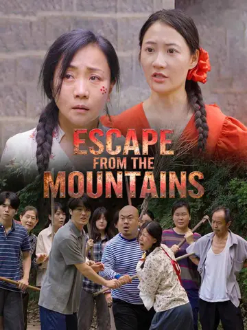Escape From the Mountains