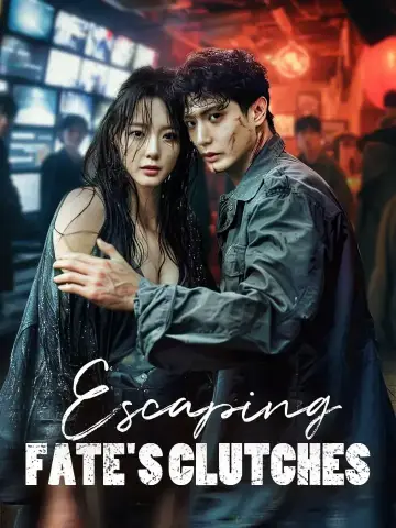 Escaping Fate's Clutches poster