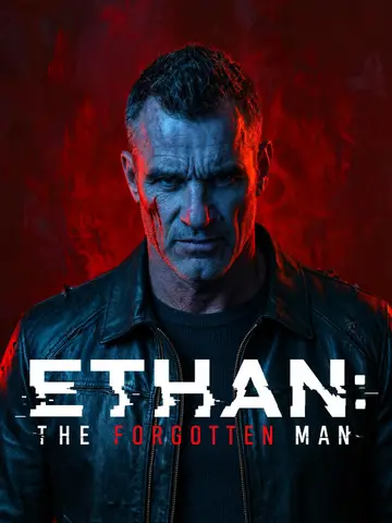 Ethan: The Forgotten Man poster