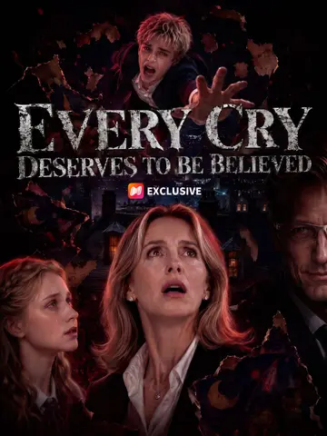 Every Cry Deserves to Be Believed poster