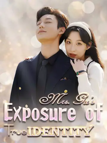 Exposure of Mrs. Gu's True Identity poster