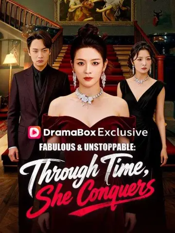 Fabulous & Unstoppable: Through Time, She Conquers poster