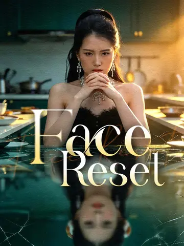 Face Reset poster