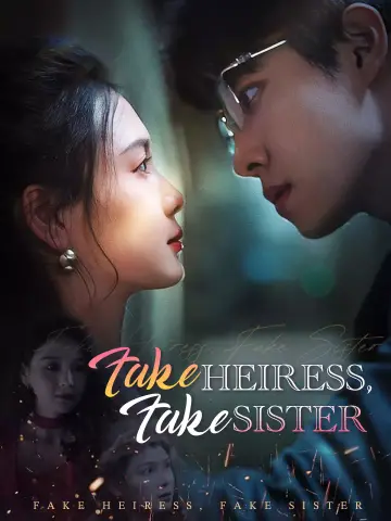Fake Heiress, Fake Sister poster