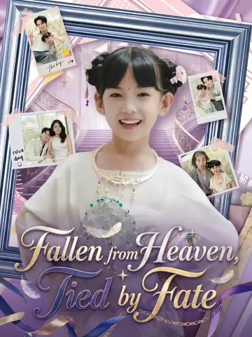 Fallen from Heaven, Tied by Fate