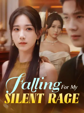 Falling For My Silent Rage poster