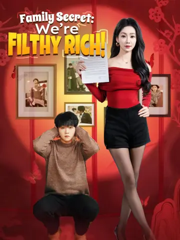 Family Secret: We’re Filthy Rich!