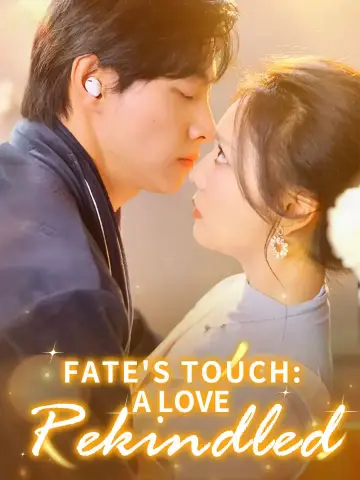 Fate's Touch: A Love Rekindled poster