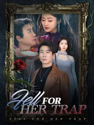 Fell for Her Trap poster