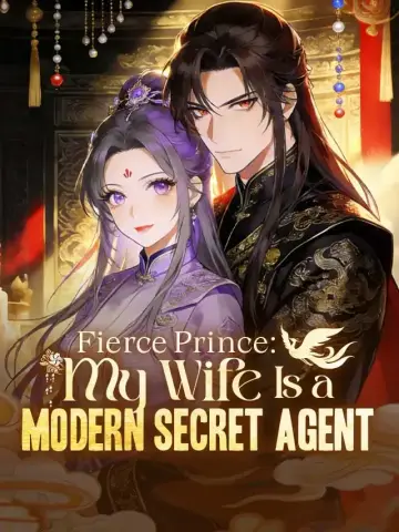 Fierce Prince: My Wife Is a Modern Secret Agent poster