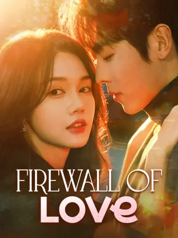 Firewall of Love