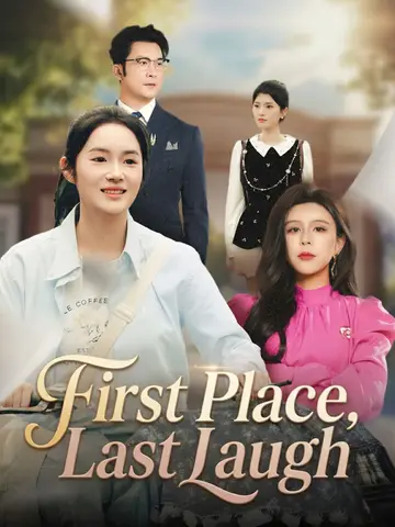 First Place, Last Laugh