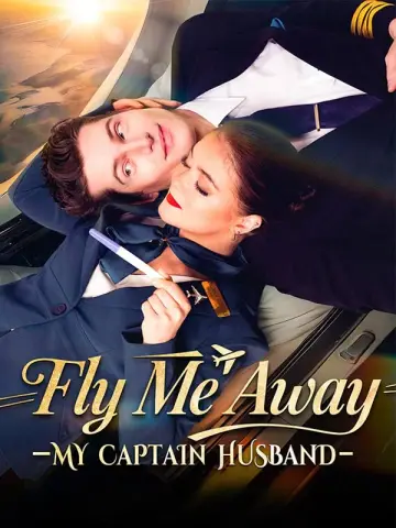 Fly Me Away My Captain Husband poster