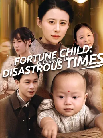 Fortune Child: Blessings in Disastrous Times poster