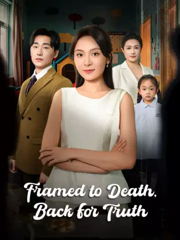 Framed to Death, Back for Truth poster