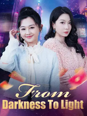 From Darkness To Light poster