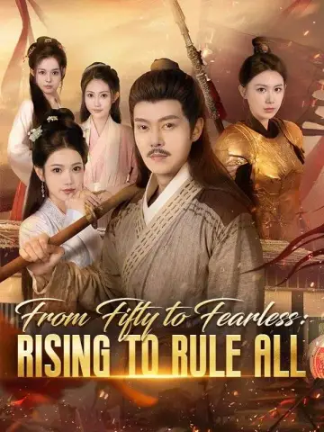 From Fifty to Fearless: Rising to Rule All poster