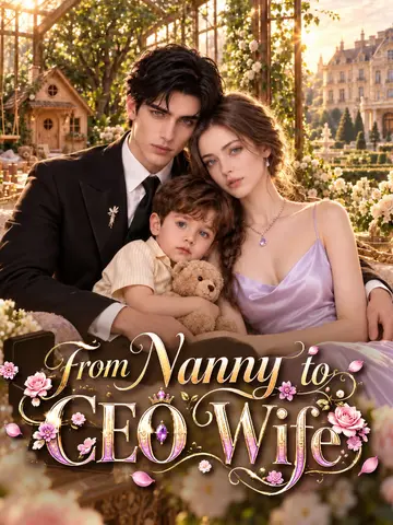 From Nanny to CEO Wife poster