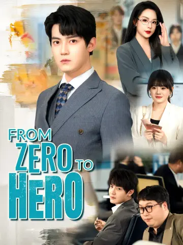 From Zero to Hero