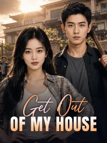 Get Out Of My House poster