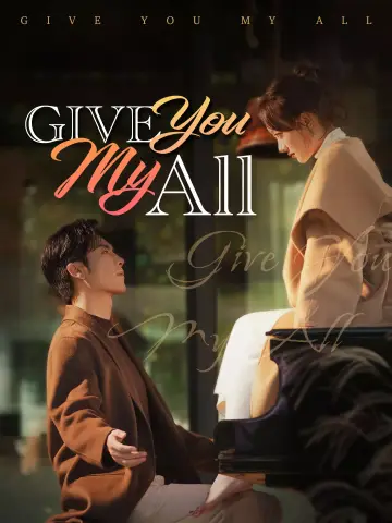Give You My All poster