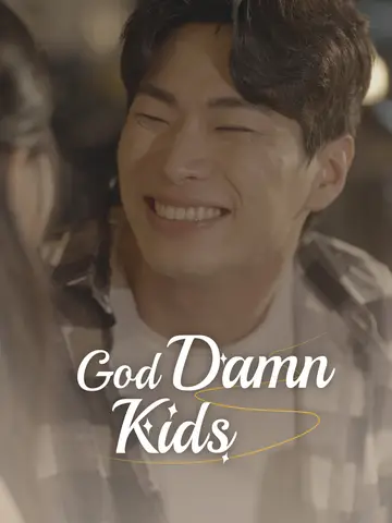God Damn Kids