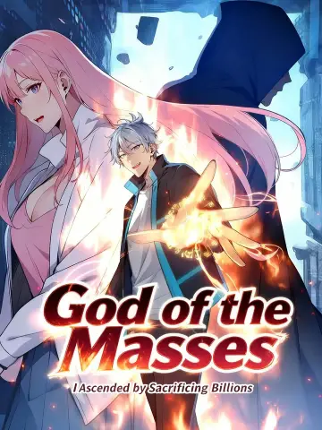 God of the Masses: I Ascended by Sacrificing Billions poster