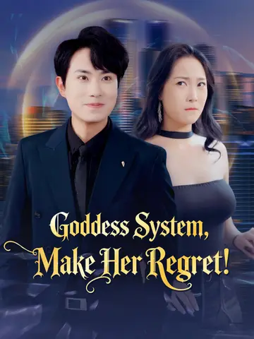 Goddess System, Make Her Regret! poster