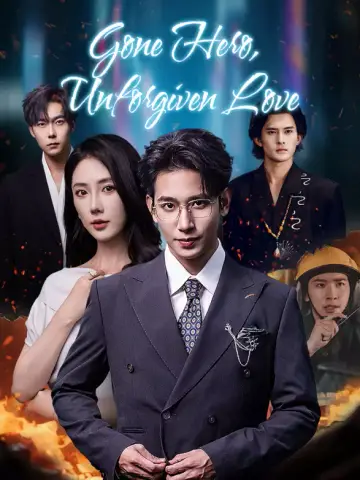Gone Hero, Unforgiven Love poster