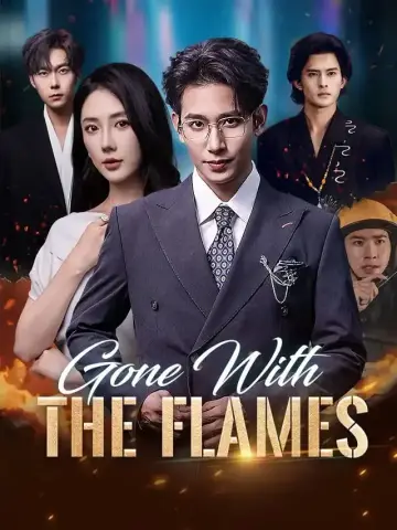 Gone With The Flames poster