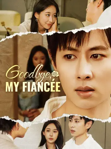 Goodbye, My Fiancée poster