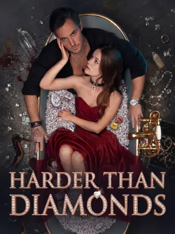 Harder Than Diamonds poster