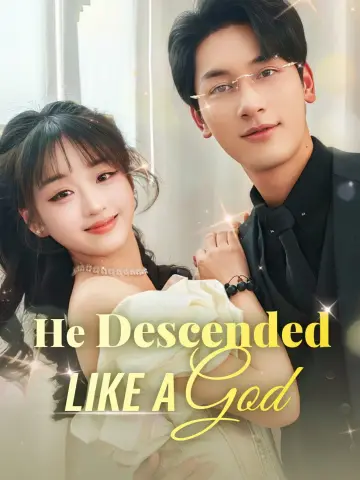 He Descended Like a God poster