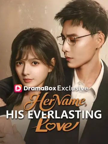 Her Name, His Everlasting Love poster
