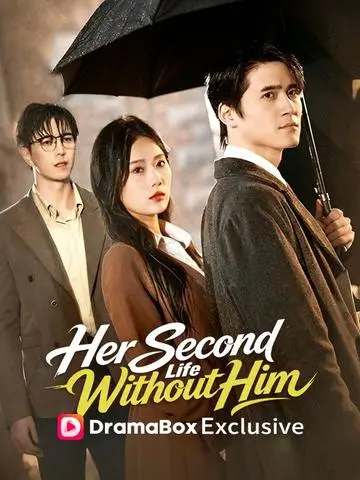 Her Second Life Without Him