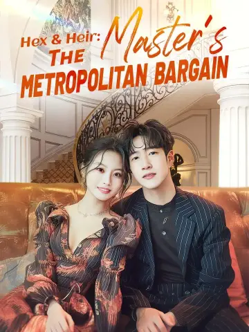 Hex & Heir: The Master's Metropolitan Bargain poster