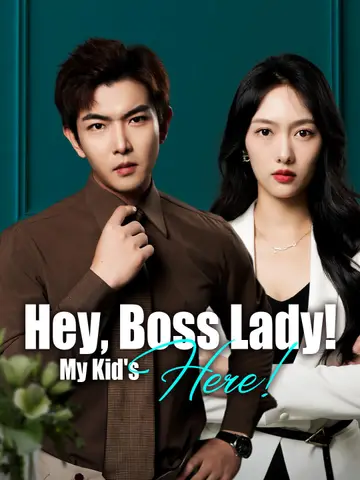Hey, Boss Lady! My Kid's Here!