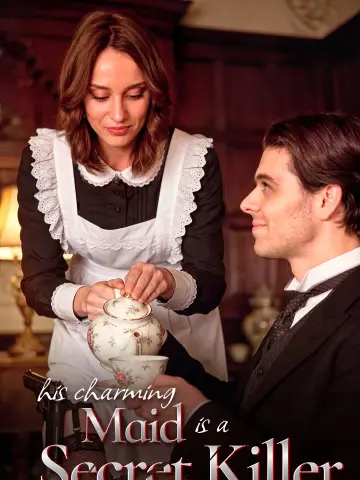 His Charming Maid Is a Secret Killer poster