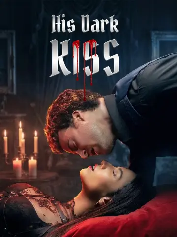 His Dark Kiss poster