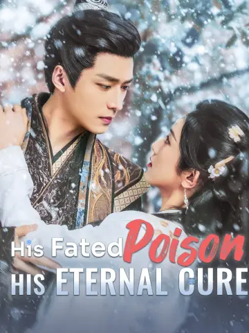His Fated Poison, His Eternal Cure poster