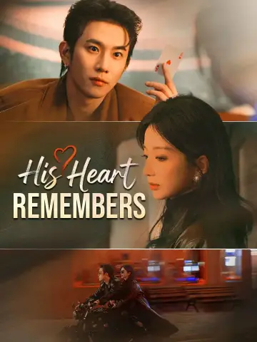 His Heart Remembers poster