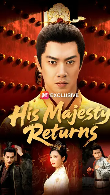 His Majesty Returns