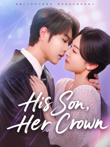 His Son, Her Crown poster