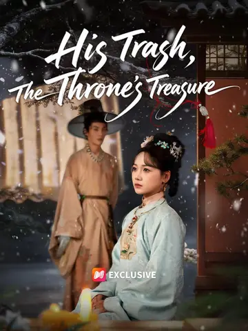 His Trash, The Throne's Treasure